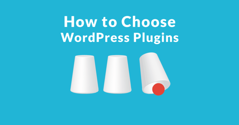 Comment choisir les plugins WordPress