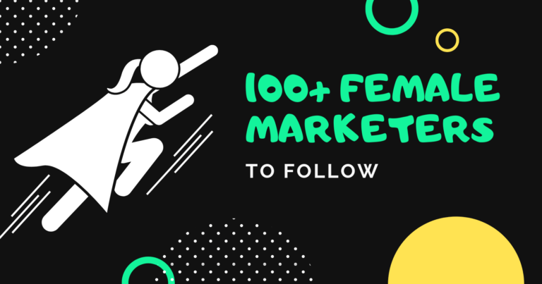 Plus de 100 femmes marketing géniales à suivre en 2019