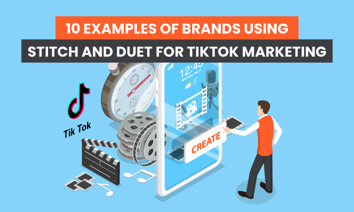 10 exemples de marques utilisant TikTok Stitch et TikTok Duet pour le marketing