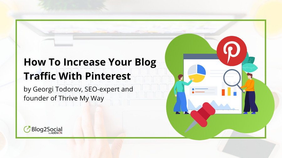 Comment augmenter le trafic de votre blog avec Pinterest