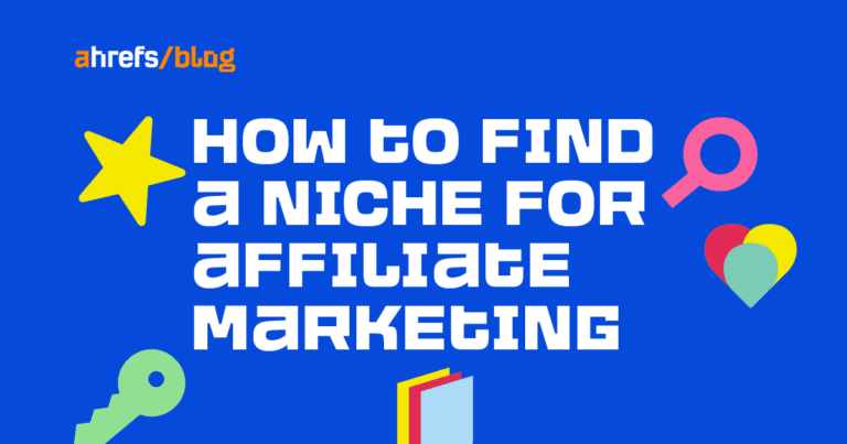Comment trouver facilement une niche pour le marketing d’affiliation en 2022