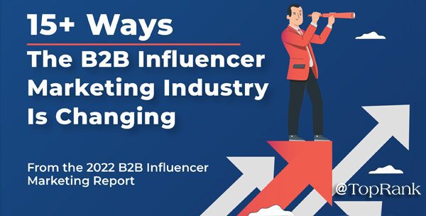 15 façons dont l’industrie du marketing d’influence B2B évolue [Infographic]