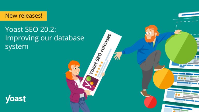 Améliorer notre système de base de données • Yoast