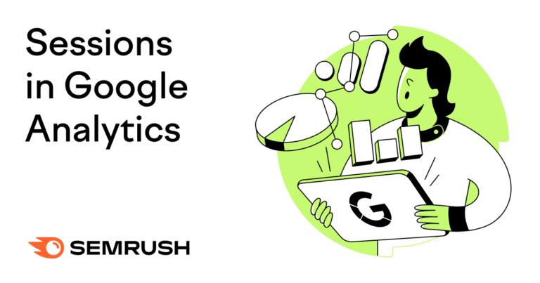 Que sont les sessions Google Analytics et comment sont-elles mesurées ?
