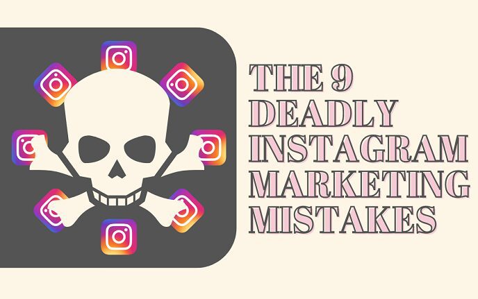 9 erreurs mortelles de marketing sur Instagram [Infographic]