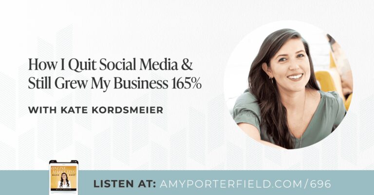 #696 : Comment j'ai arrêté les réseaux sociaux et j'ai quand même réussi à faire croître mon entreprise de 165 % avec Kate Kordsmeier – Amy Porterfield