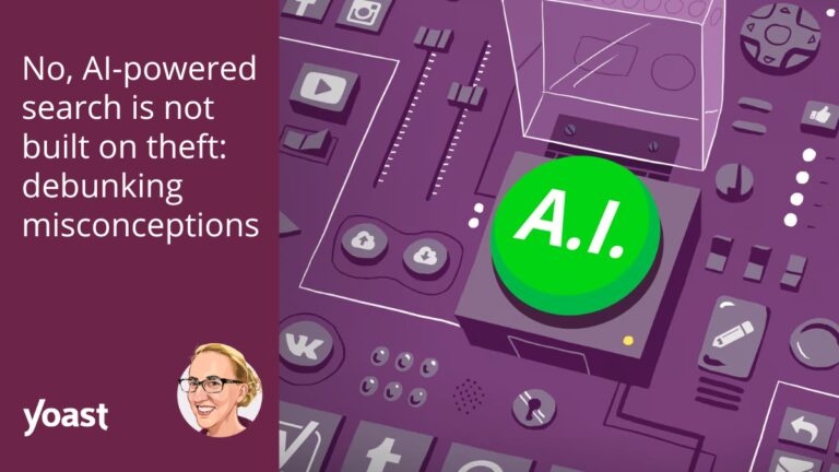 La recherche assistée par l'IA n'est pas basée sur le vol • Yoast