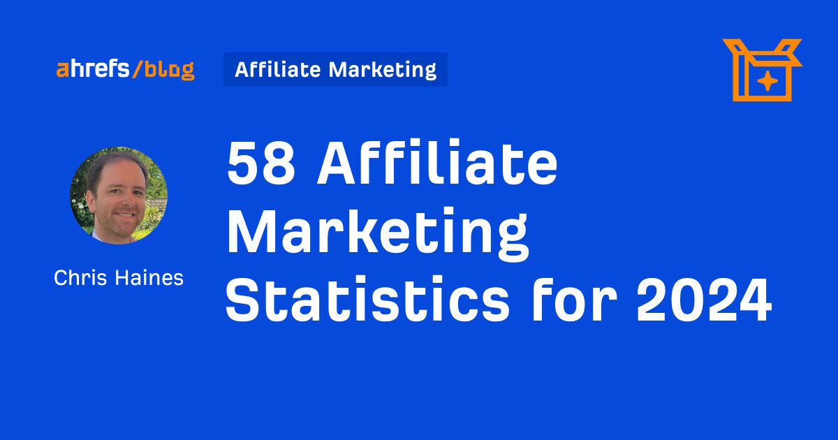 58 Statistiques de marketing d'affiliation pour 2024