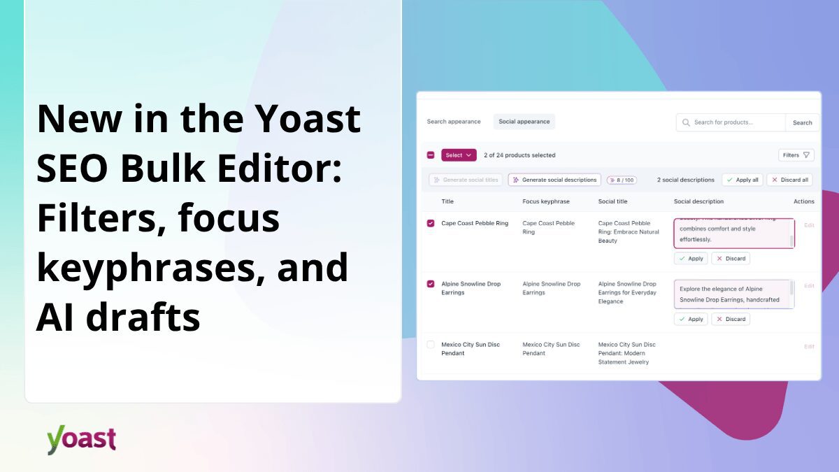 Quoi de neuf dans l&rsquo;éditeur Yoast SEO Bulk